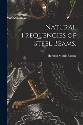 Natural Frequencies of Steel Beams.