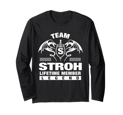 Team Stroh - Lifetime Member Gifts Long Sleeve T-Shirt