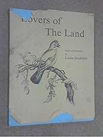 Lovers of the land: Poems and illustrations 0950528404 Book Cover