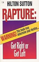 Rapture - Get Right or Get Left 089274877X Book Cover