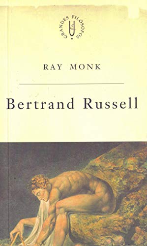 Bertrand Russell: Matemática, sonhos e pesadelos - Monk, Ray