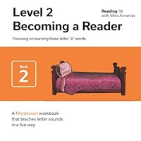 Reading with Miss Amanda Level 2: Becoming a Reader: Focusing on learning three-letter "e" words 1950675068 Book Cover