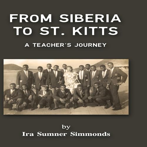 From Siberia to St. Kitts by Ira Sumner Simmonds episode artwork