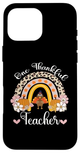 One Thankful Teacher Ӎ C{[ qE H X}zP[X iPhone 16 Pro Max p