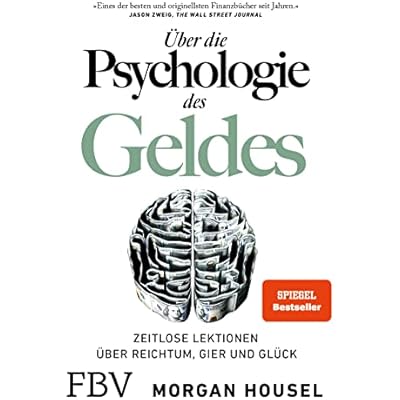 &Uuml;ber die Psychologie des Geldes