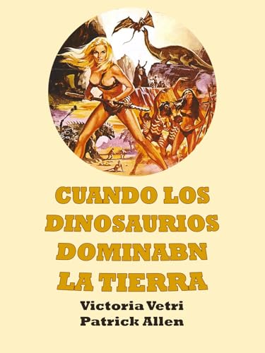 Cuando los Dinosaurios dominaban la Tierra