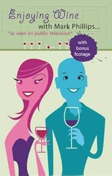 Enjoying Wine with Mark Phillips