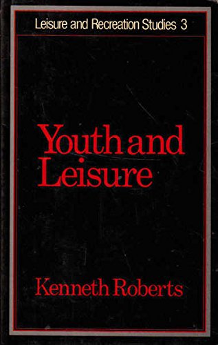 Youth and Leisure. 0043012043 Book Cover