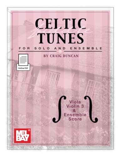 Celtic Fiddle Tunes for Solo and Ensemble - Viola, Violin 3 & Ensemble Score