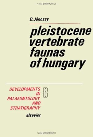 Pleistocene Vertebrate Faunas of Hungary (Volume 8) book cover