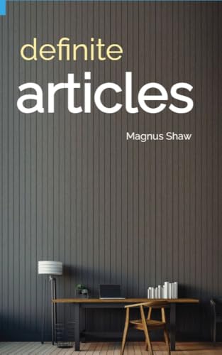 Definite Articles: 50 views of media, music and marketing.