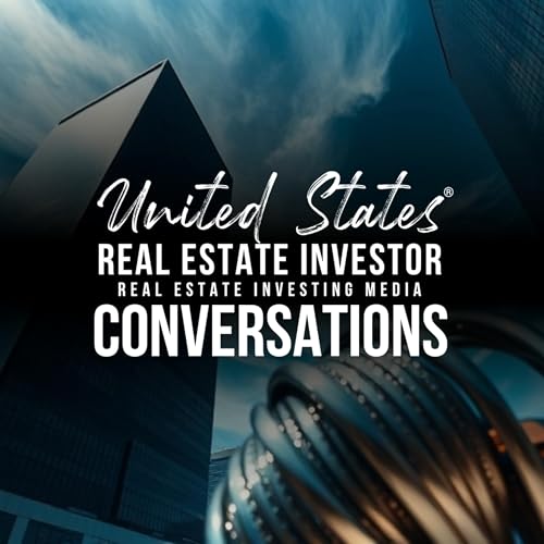 SEC Targets Syndicators in 2025, Investor Fundraising Models Under Scrutiny (USREI® Conversations) Podcast Por  arte de portada