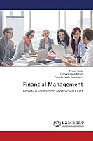 Financial Management: Theoretical Foundations and Practical Cases 3659794910 Book Cover