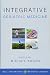 Integrative Geriatric Medicine (Weil Integrative Medicine Library)