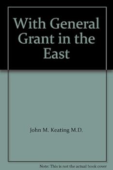 With General Grant in the East