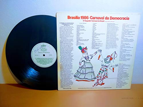 Brasília 1986 Carnaval da Democracia - Escolas de Samba Eixão da Folia