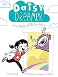 Daisy Dreamer and the World of Make-Believe (2)
