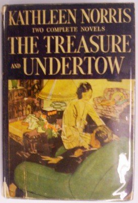 The treasure and Undertow;: Two complete novels B00087REFE Book Cover