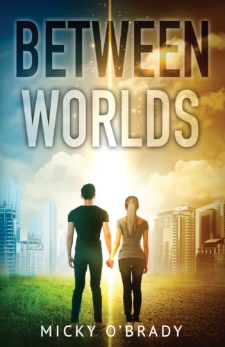Between Worlds: 1 view 2