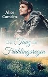 Der Tanz im Frühlingsregen (Café Cinnamon, Band 8)