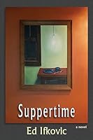 Suppertime 1507833164 Book Cover