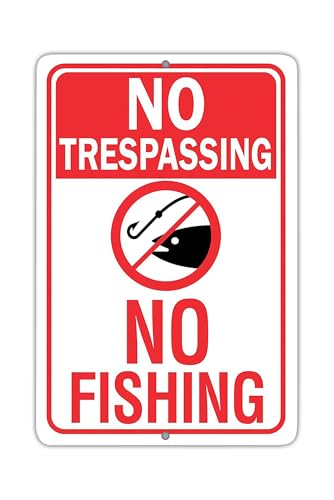 No Trespassing No Fishing Metal Sign Private Property Warning Sign for Indoor or Outdoor Use 8x12 Aluminum Prohibited Activity Plaque for Lake House Cabin Dock or Beach House Dcor (Pack of 2)