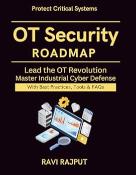OT Security Roadmap: Industrial Systems Protection | resilient OT architecture guide | zero trust for OT environments | AI in industrial cybersecurity systems | Global OT security expert handbook