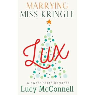 Marrying Miss Kringle Audiolibro Por Lucy McConnell arte de portada