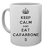 Keep Calm And Eat Caparrones Taza Mug Cup