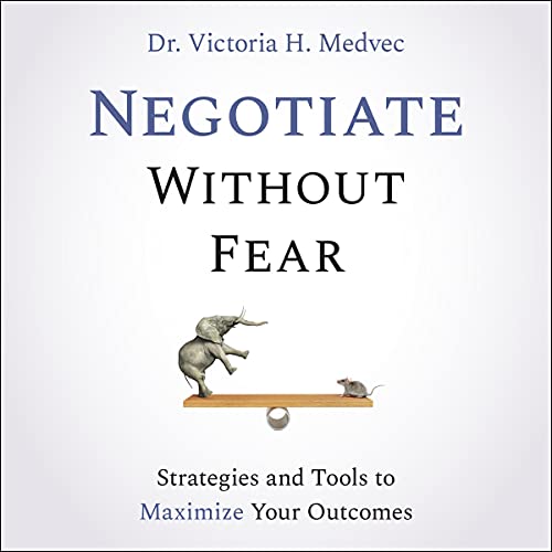 Negotiate Without Fear by Victoria Medvec episode artwork