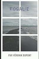 Rosalie 1520285957 Book Cover