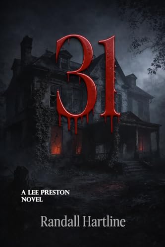 31 (Lee Preston Novel Book 1)