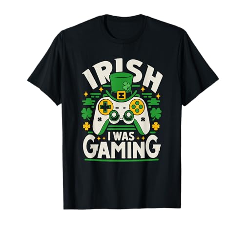 Irish I Was Gaming Divertido Día de San Patricio Videojuego Niños Hombres Camiseta