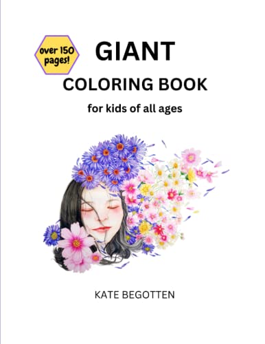 GIANT Coloring Book: For Kids of All Ages