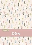  Le cahier d\'Eléna: Le cahier d\'Eléna - Petits carreaux, 96p, A5 - Chats
