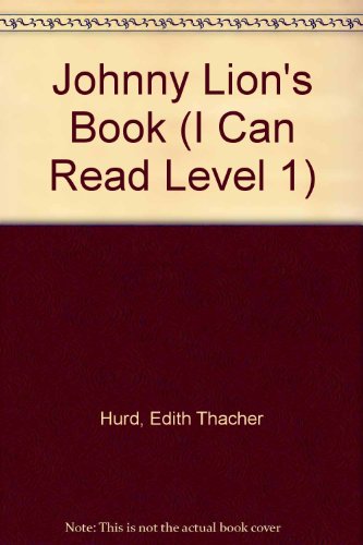 Johnny Lion's Book (I Can Read Level 1) 1424204933 Book Cover