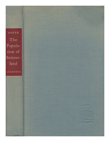 The Population of Switzerland 0231018797 Book Cover