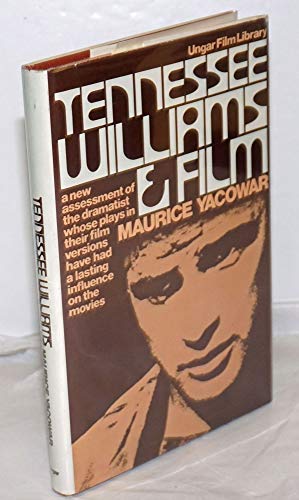 Tennessee Williams and Film (Ungar Film Library) 0804429928 Book Cover