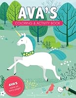 Ava's Coloring & Activity Book: A Personalized Gift For Ava - Her Name on Every Custom Coloring Page (Personalized Coloring Pages) B0D129HJYC Book Cover