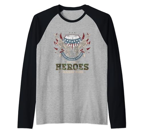 Bandera de Estados Unidos con texto en inglés "Proud Army-Mom I Raised My Heroes" Camiseta Manga Raglan