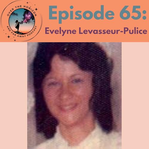 『Episode 65: Evelyn Levasseur-Pulice』のカバーアート