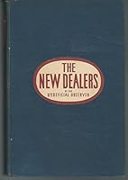 New Dealers: By the Unofficial Observer (Fdr and the Era of the New Deal) B00085TO0E Book Cover