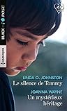  Le silence de Tommy - Un mystérieux héritage
