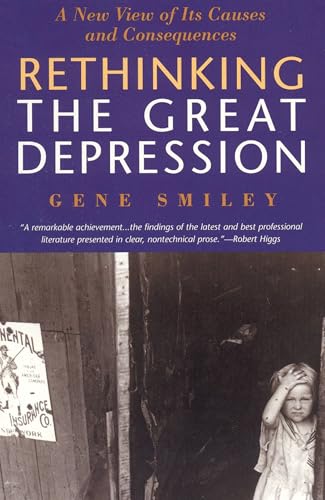 Rethinking the Great Depression (American Ways) Rethinking the Great Depression (American Ways)