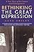 Rethinking the Great Depression (American Ways Series)