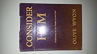 Consider Him Meditations on the Passion of our Lord B004V357K0 Book Cover