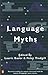 Language Myths