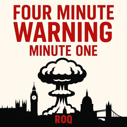 Enjoy Four Minute Warning, Minute One from Roq episode artwork