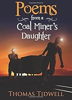 Poems from a Coal Miner's Daughter 1682376648 Book Cover