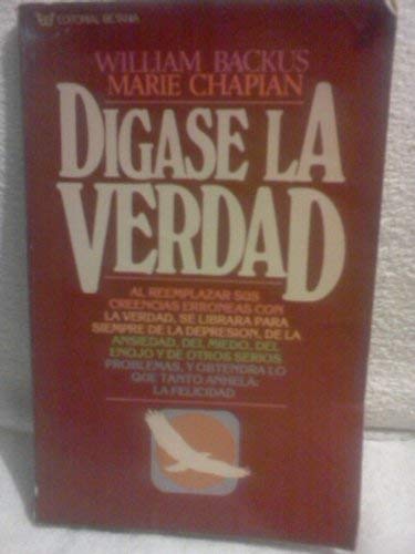 Digase La Verdad (Spanish Edition) [Spanish] 0881130494 Book Cover